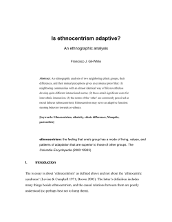 Ethnocentrism is adaptive