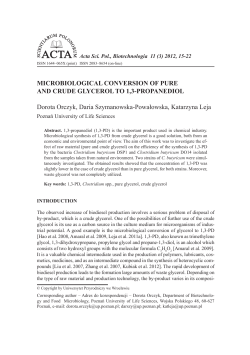 MICROBIOLOGICAL CONVERSION OF PURE AND CRUDE