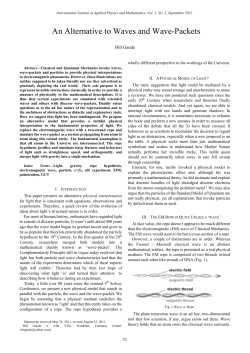 An Alternative to Waves and Wave-Packets