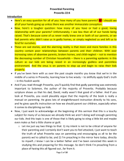 Proverbial Parenting Proverbs 22:6 Introduction &bull; Here`s an easy
