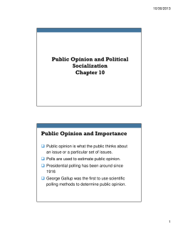 Ch 10 Public Opinion and Political Socialization