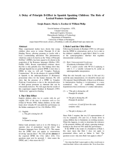 A Delay of Principle B-Effect in Spanish Speaking Children: The
