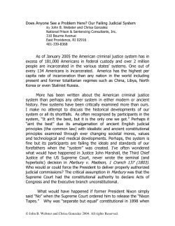 hyperbolic) decision in Marbury v. Madison, 1 Cranch 137 (1803).