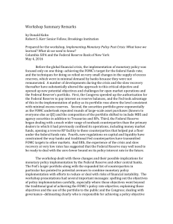 Implementing Monetary Policy Post Crisis: What have we learned?