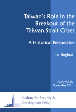 Taiwan`s Role in the Breakout of the Taiwan Strait Crises