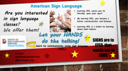 American Sign Language Are you interested in sign language