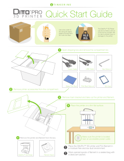 The DittoPro&trade; 3D Printer