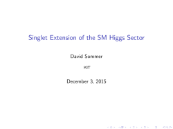 Singlet Extension of the SM Higgs Sector - ITP