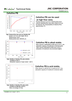 Cellufine PB Cellufine PB can be used at high flow rates. Cellufine