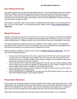 Day Trading Disclosure Margin Disclosure Penny Stock Disclosure