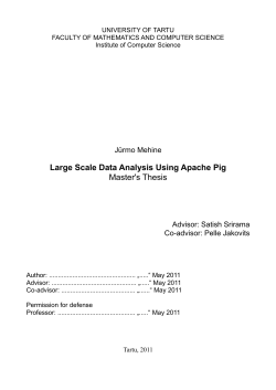 Large Scale Data Analysis Using Apache Pig Master`s Thesis