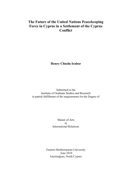 The Future of the United Nations Peacekeeping Force in Cyprus in a