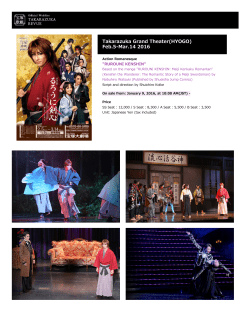 Takarazuka Grand Theater(HYOGO) Feb.5‒Mar.14 2016