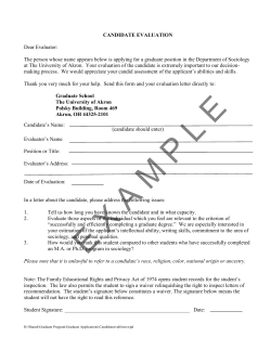 CANDIDATE EVALUATION Dear Evaluator: The person whose