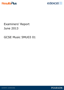 Examiners` Report June 2013 GCSE Music 5MU03 01