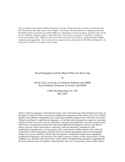 Racial Segregation and the Black White Test Score Gap