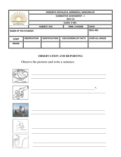 Observe the pictures and write a sentence: