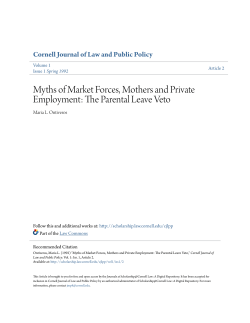 Myths of Market Forces, Mothers and Private Employment: The