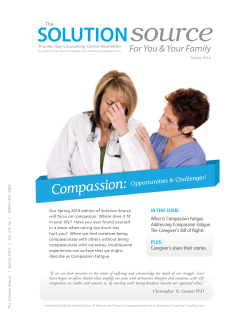 The Solution Source: Spring 2010 Compassion