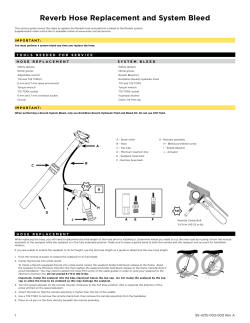 Reverb Hose Replacement and System Bleed