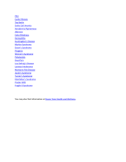 PKU Cystic Fibrosis Tay-Sachs Sickle Cell Anemia Xeroderma