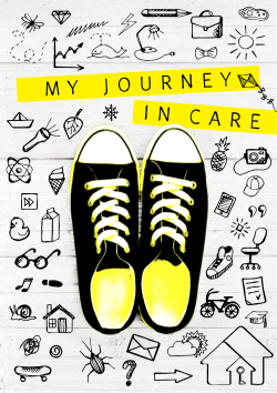 My Journey in Care - Department of Communities, Child Safety and