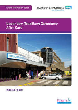 Upper Jaw (Maxillary) Osteotomy After Care