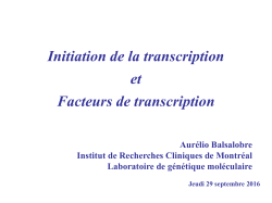 Initiation de la transcription et Facteurs de transcription