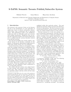 S-ToPSS: Semantic Toronto Publish/Subscribe System