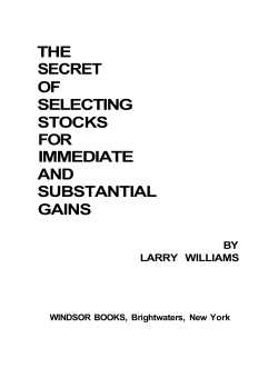 the secret of selecting stocks for immediate and substantial gains