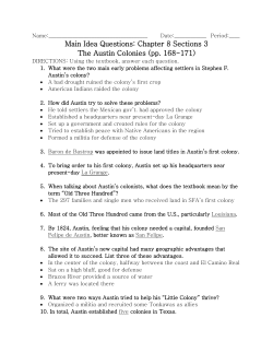 Main Idea Questions: Chapter 8 Sections 3 The Austin Colonies (pp