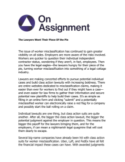 The issue of worker misclassification has continued to gain greater