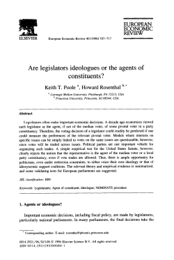 Are legislators ideologues or constituents? the agents of