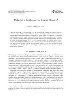Metaphor in Psychoanalysis: Bane or Blessing?