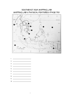 SouthEast Asia Mapping Lab Mapping Lab 1: Physical Features
