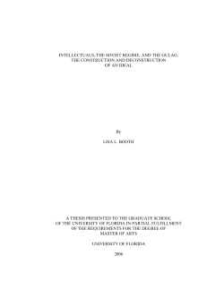 INTELLECTUALS, THE SOVIET REGIME, AND THE GULAG: THE