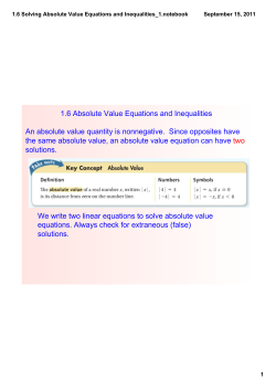 1.6 Solving Absolute Value Equations and Inequalities_1.notebook