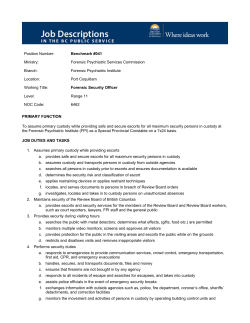 PRIMARY FUNCTION To assume primary custody while providing