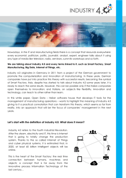 Let`s start with the definition of Industry 4.0. What does it mean?