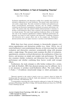 Social Facilitation: A Test of Competing Theories1