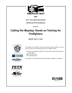 Calling the Mayday: Hands on Training for Firefighters