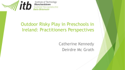 Outdoor Risky Play in Preschools in Ireland