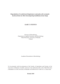 Degradation of recalcitrant biopolymers and polycyclic aromatic
