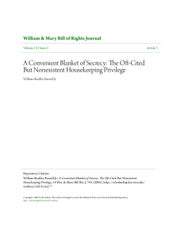 A Convenient Blanket of Secrecy: The Oft