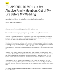 IT HAPPENED TO ME: I Cut My Abusive Family Members Out of My
