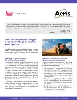 CASE STUDY Leica`s Goal: Deliver Superlative Support to Farmers