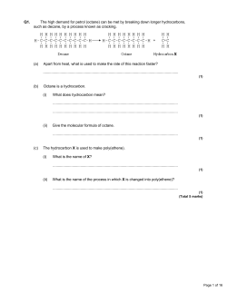 Q1. The high demand for petrol (octane) can be met by breaking