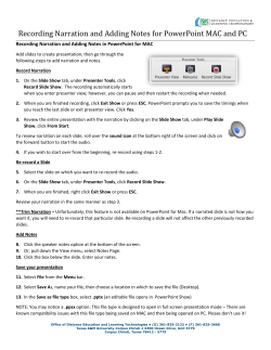 Recording Narration and Adding Notes for PowerPoint MAC and PC