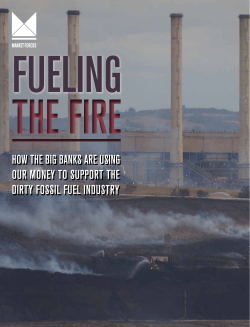 How the Big Banks are Using our Money to Support