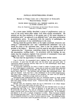 PAPILLO-ENDOTHELIOMA OVARII In a recent